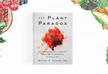 3 Myths About Healthy Eating From ‘The Plant Paradox’ by Dr. Steven R. Gundry
